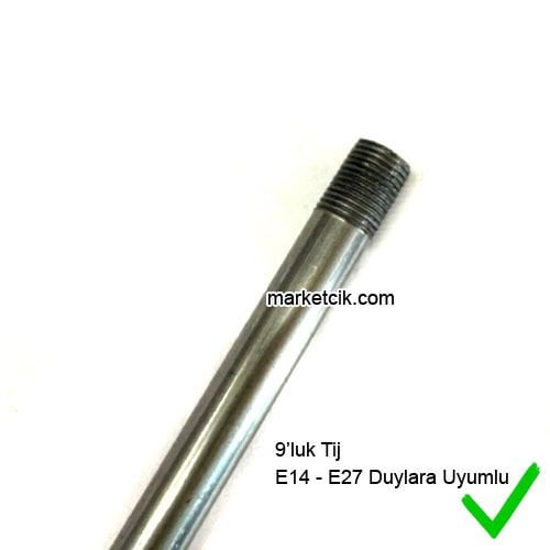 E14 ve E27 Duylar İçin Uçları 9Luk G1/8 Dişli Ortası Düz Ham Tij