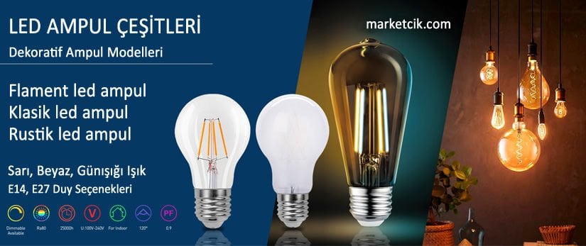 E14 E27 Led Ampul Modelleri
